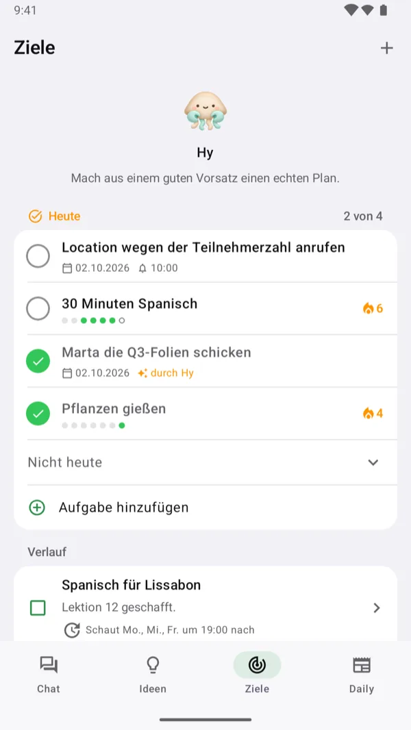 Ziele: ein Ziel in Schritten, oben die To-dos für heute.